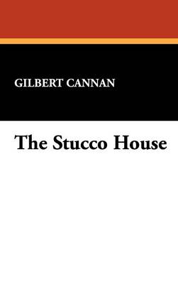 The Stucco House (Hardback)