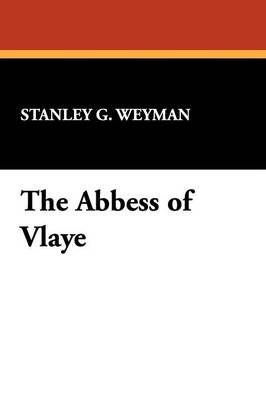The Abbess of Vlaye (Paperback)