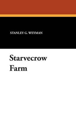 Starvecrow Farm (Paperback)