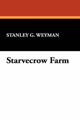 Starvecrow Farm (Hardback)
