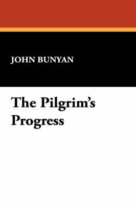 The Pilgrim's Progress (Paperback)