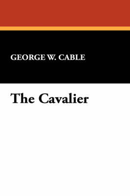 The Cavalier (Paperback)