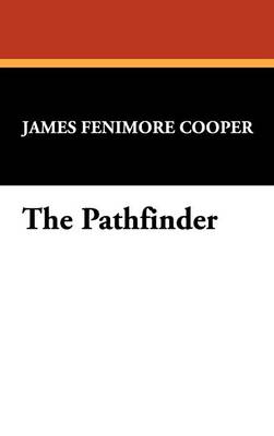 The Pathfinder (Hardback)