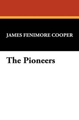 The Pioneers (Paperback)