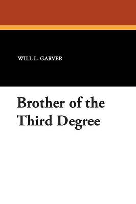 Brother of the Third Degree (Paperback)