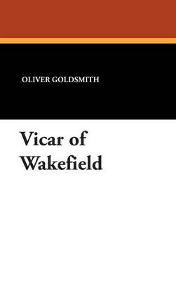 Vicar of Wakefield (Hardback)