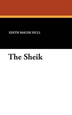 The Sheik (Hardback)