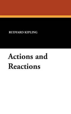 Actions and Reactions (Hardback)