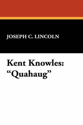 Kent Knowles: Quahaug (Paperback)
