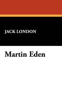 Martin Eden (Hardback)
