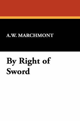 By Right of Sword (Paperback)