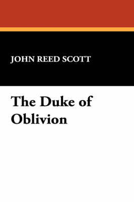 The Duke of Oblivion (Paperback)