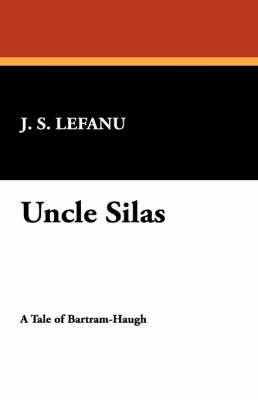 Uncle Silas (Paperback)