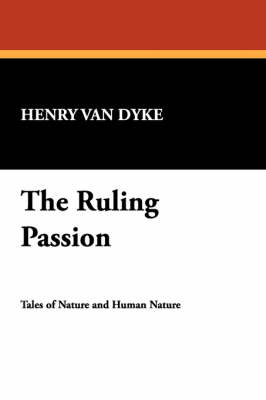 The Ruling Passion (Paperback)