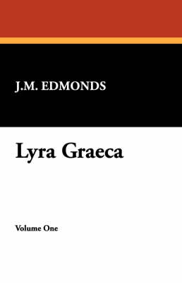 Lyra Graeca (Paperback)