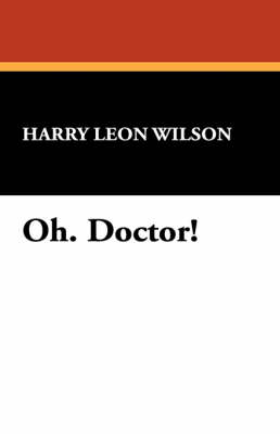 Oh. Doctor! (Paperback)