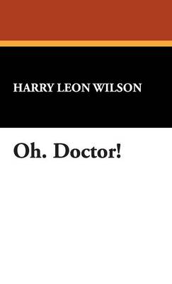 Oh. Doctor! (Hardback)