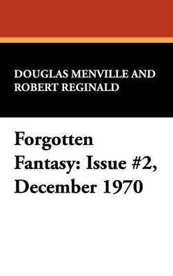 Forgotten Fantasy: Issue #2, December 1970 (Hardback)