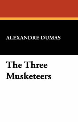 The Three Musketeers (Paperback)