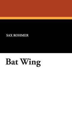 Bat Wing (Hardback)