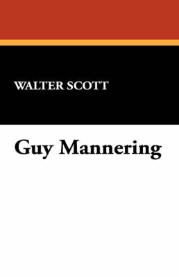 Guy Mannering (Paperback)