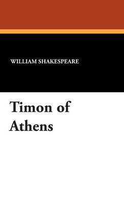 Timon of Athens (Hardback)