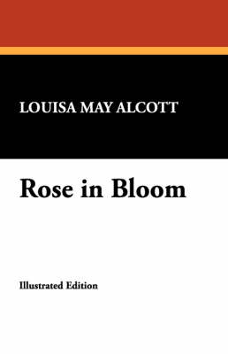 Rose in Bloom (Paperback)