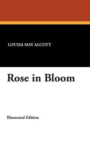 Rose in Bloom (Hardback)