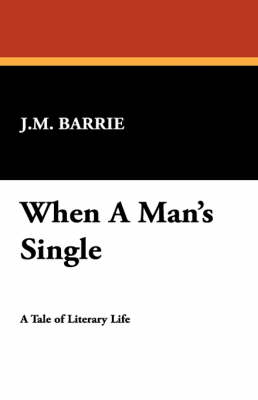When a Man's Single (Paperback)
