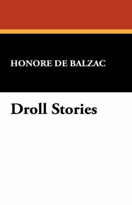 Droll Stories (Paperback)