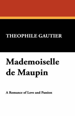 Mademoiselle de Maupin (Paperback)