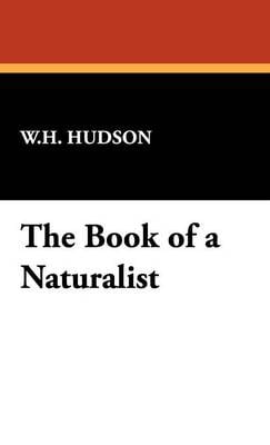 The Book of a Naturalist (Hardback)