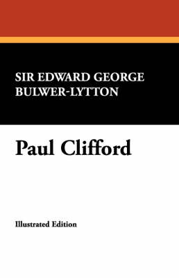 Paul Clifford (Paperback)