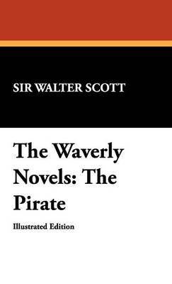 The Waverly Novels: The Pirate (Hardback)
