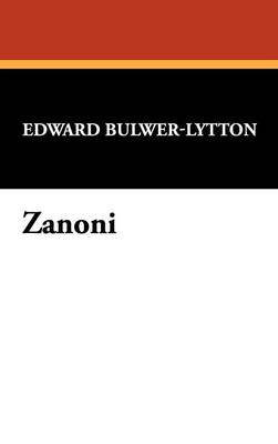 Zanoni (Hardback)