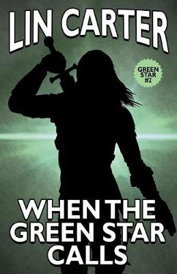 When the Green Star Calls - Green Star 2 (Paperback)