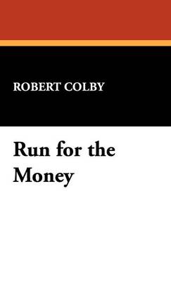 Run for the Money (Hardback)