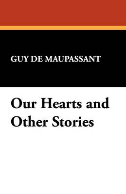 Our Hearts and Other Stories (Paperback)