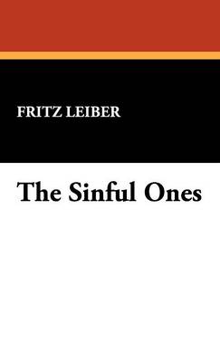 The Sinful Ones (Hardback)