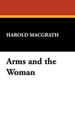 Arms and the Woman (Paperback)