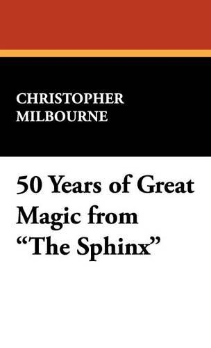 50 Years of Great Magic from the Sphinx (Hardback)