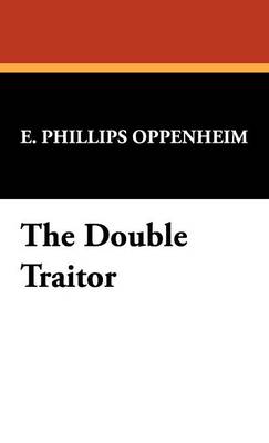 The Double Traitor (Hardback)