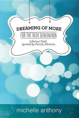 Family Ministry for A New Generation (Paperback)