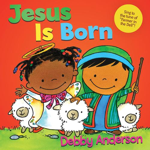 Jesus Is Born - Cuddle and Sing (Board book)