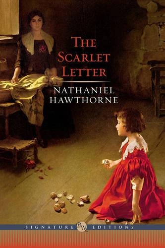The Scarlet Letter - Barnes & Noble Signature Editions (Hardback)