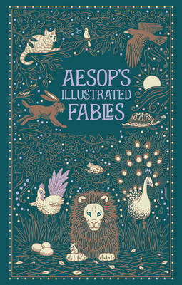 Aesop's Illustrated Fables (Barnes & Noble Collectible Editions) By ...