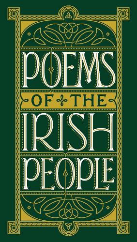 Poems of the Irish People (Barnes & Noble Collectible Classics: Pocket Edition) - Barnes & Noble Leatherbound Pocket Editions (Leather / fine binding)