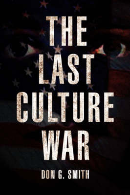 The Last Culture War (Paperback)