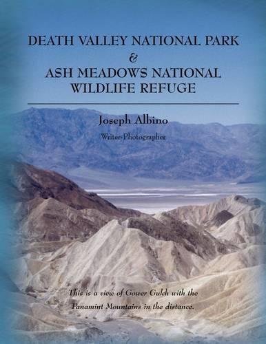 Death Valley National Park & Ash Meadows National Wildlife Refuge (Paperback)
