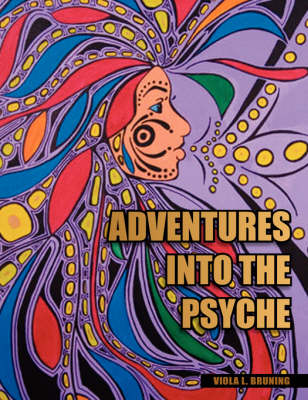 Adventures Into the Psyche (Paperback)